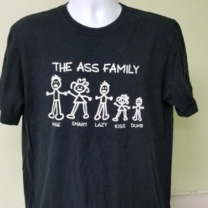 Men's Large T-Shirt - The A** Family - Wise, Smart